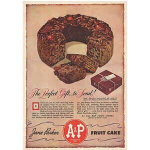 Jane Parker A&P Christmas Fruit Cake Vintage Print Ad 1943 u Original